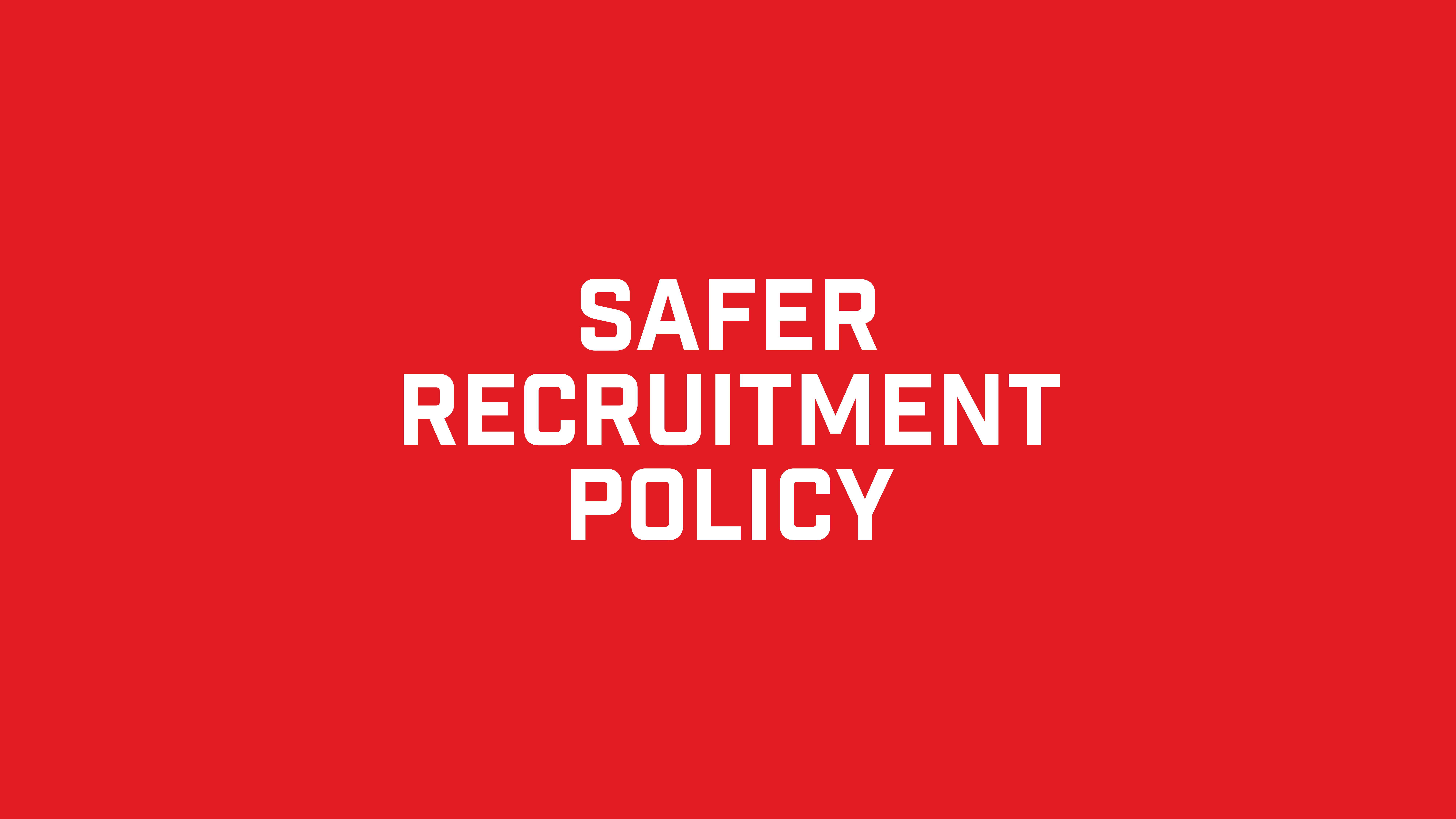 Safer Recruitment Policy — illustrative image for the following content